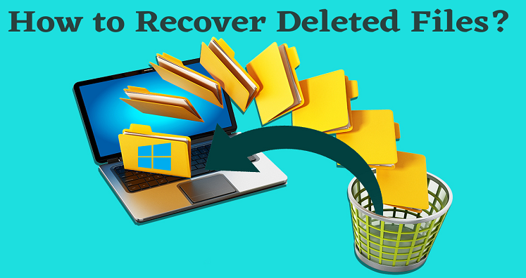 How to Recover Deleted Files