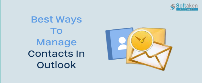 Some Self-Tested Ways to Manage Contacts in Outlook