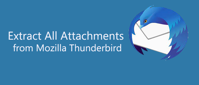 extract attachments from Thunderbird