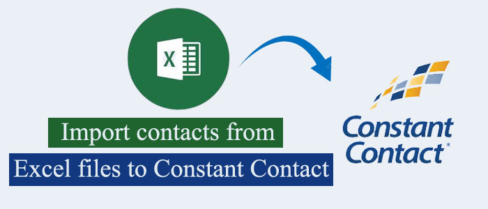 How to Add/Import contacts from Excel files to Constant Contact?