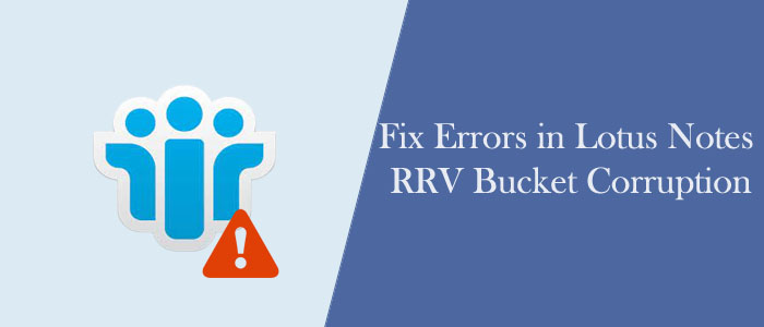 fix-rrv-corruption-errors-in-lotus