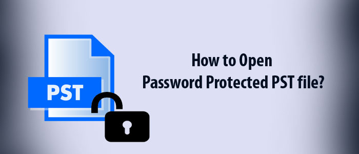 open-password-protected-pst file