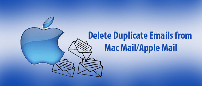 How to Delete Duplicate Emails from Mac Mail/Apple Mail? – 2023