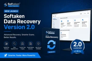 Softaken Unveils Data Recovery 2.0:Bridging the Gap Between Consumer Recovery and Professional Forensics