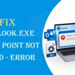 Outlook.exe Entry Point Not Found - fix