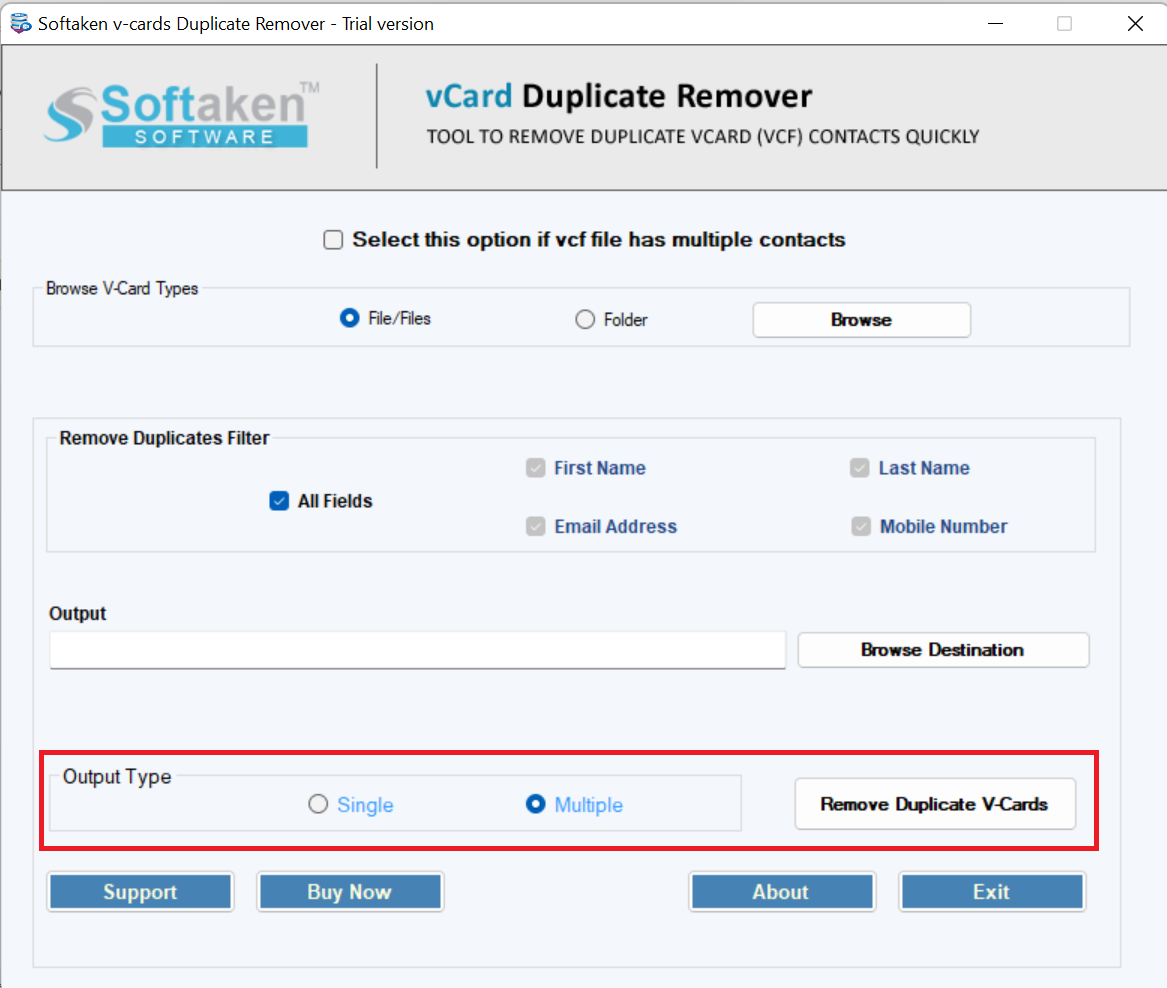 Choose Output Type and Start Removing