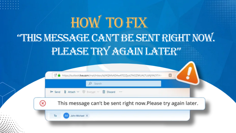 Quick Fixes: “This Message Can’t Be Sent Right Now: Please Try Again Later” Error
